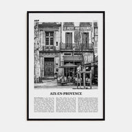 Aix-en-Provence Travel B&W No 1 Poster