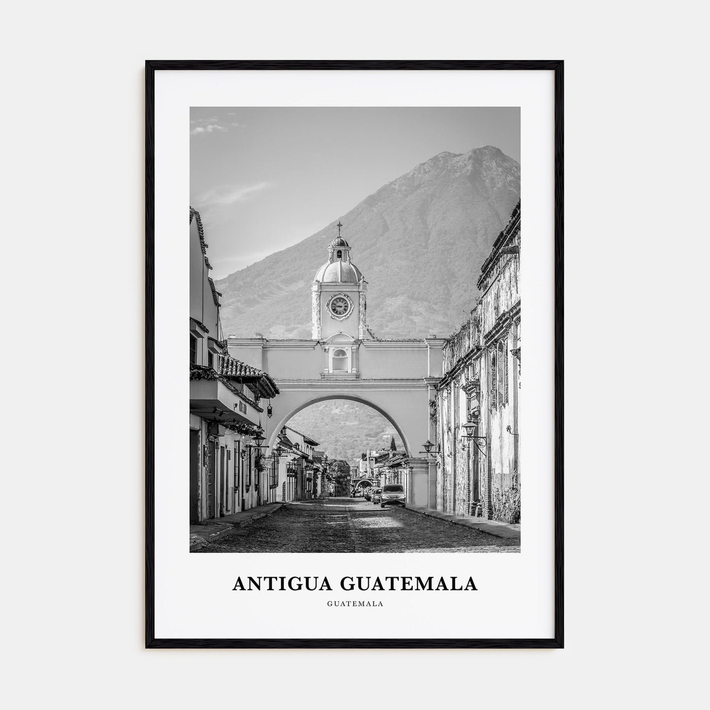 Antigua Guatemala Portrait B&W Poster