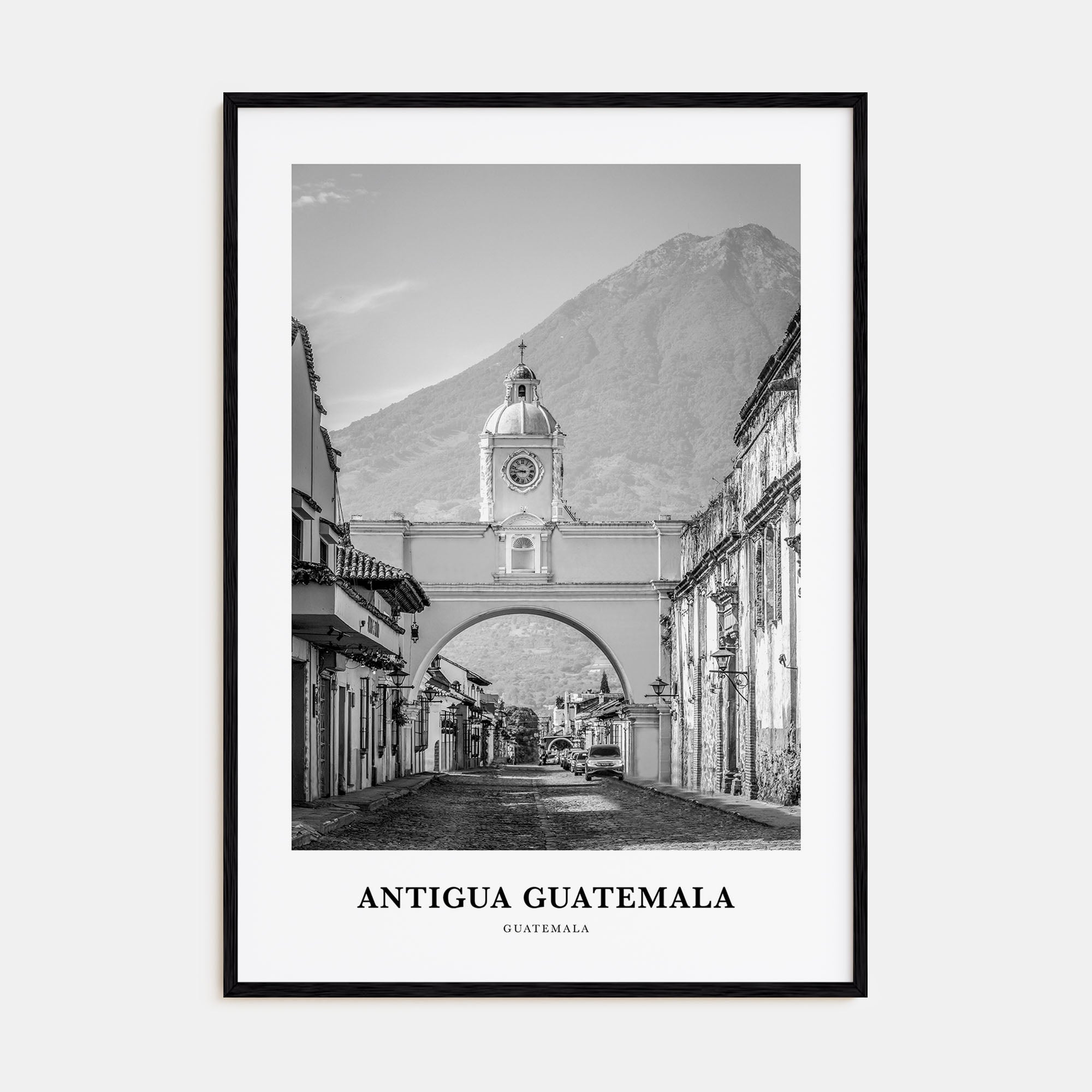 Antigua Guatemala Portrait B&W Poster