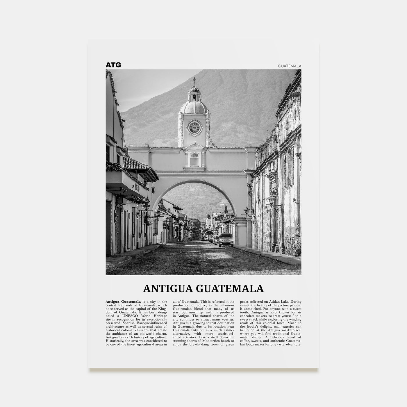 Antigua Guatemala Travel B&W Poster