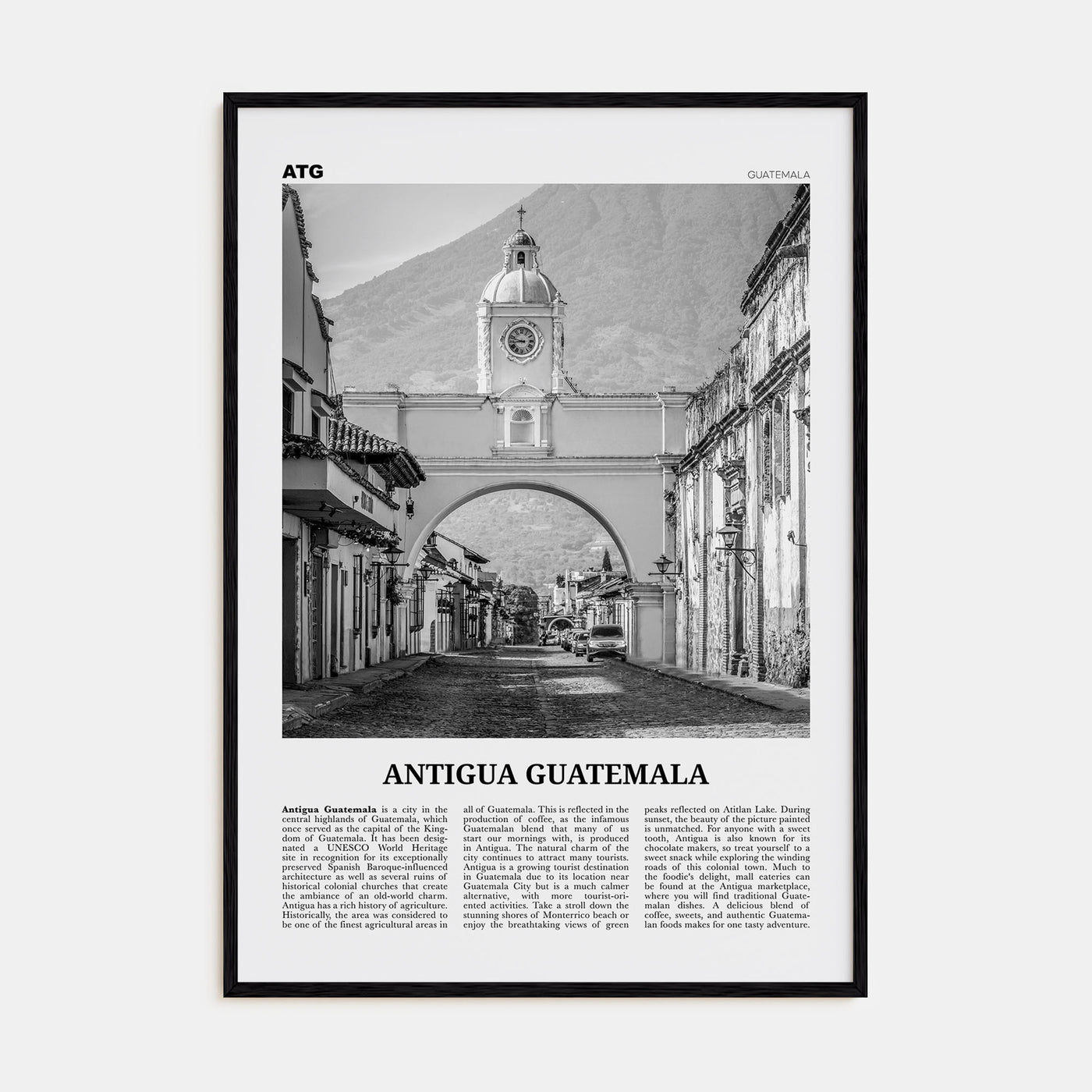 Antigua Guatemala Travel B&W Poster