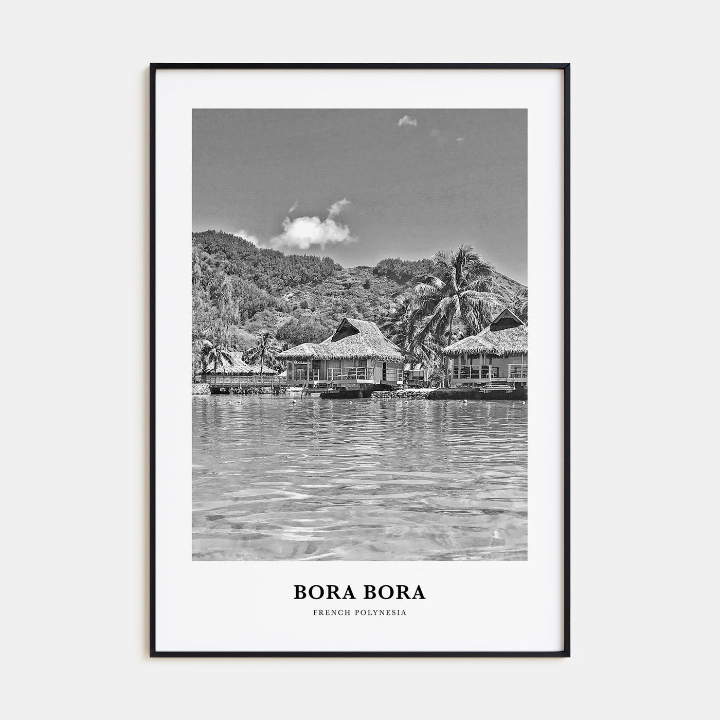 Bora Bora Portrait B&W Poster