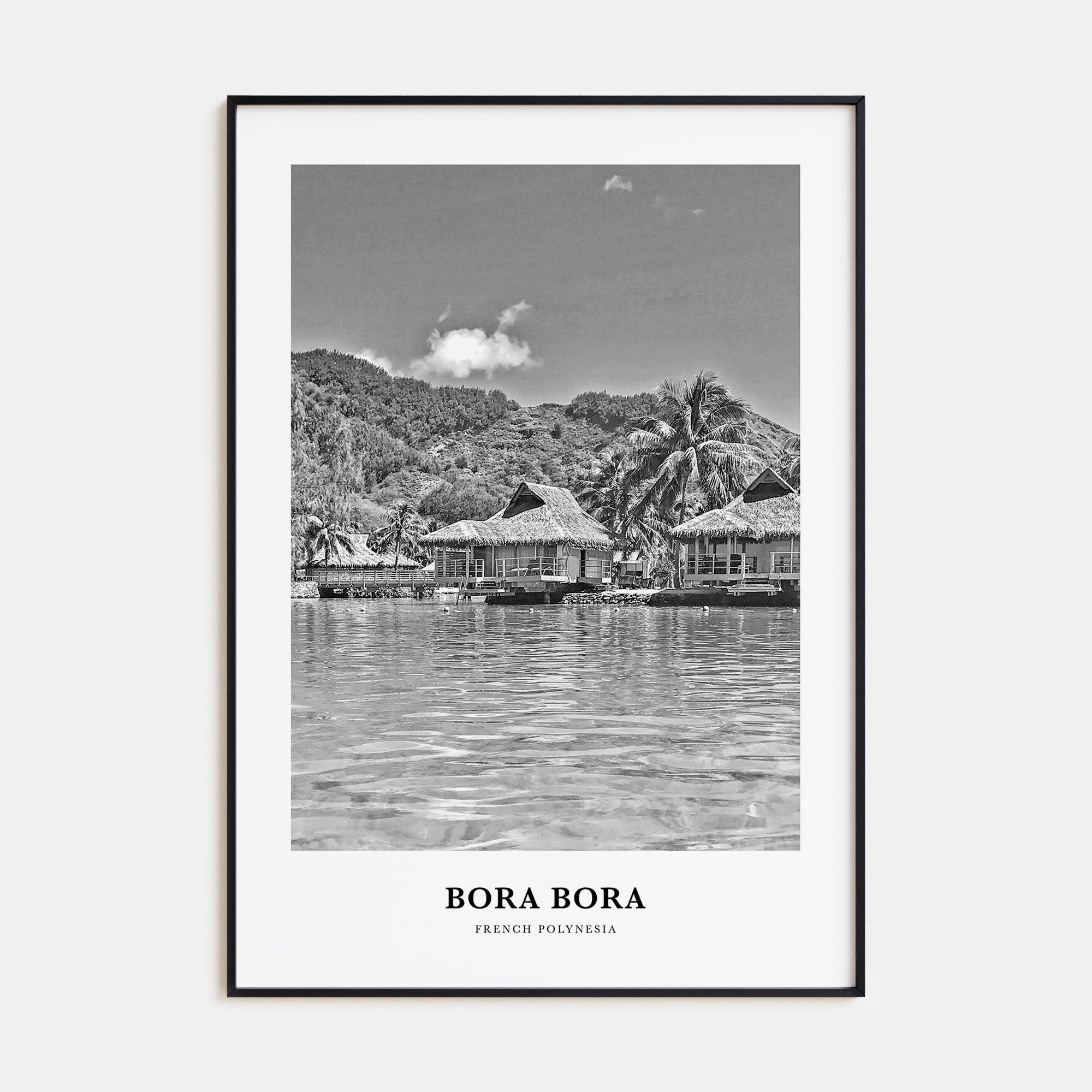 Bora Bora Portrait B&W Poster