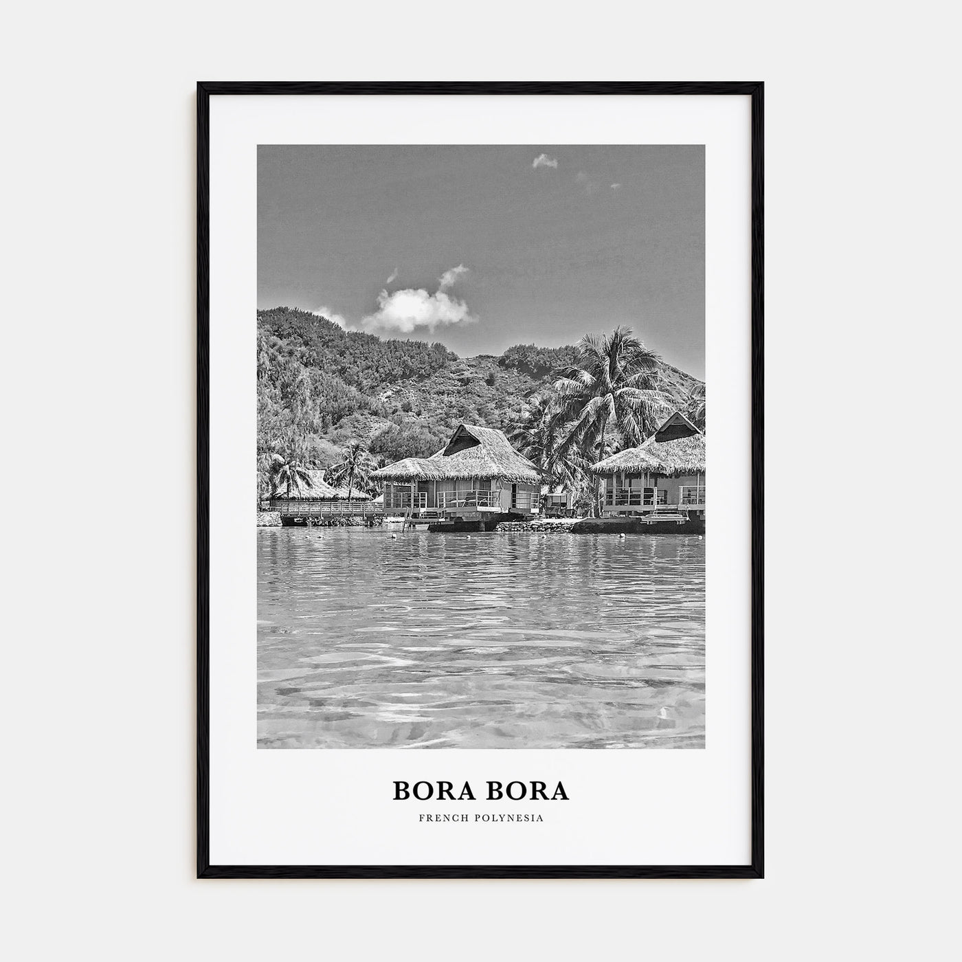 Bora Bora Portrait B&W Poster