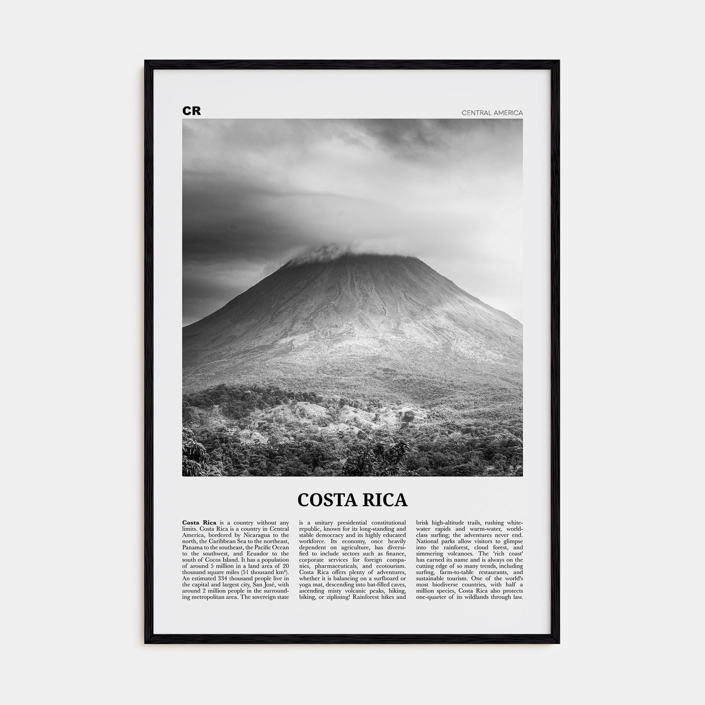 Costa Rica Travel B&W No 3 Poster