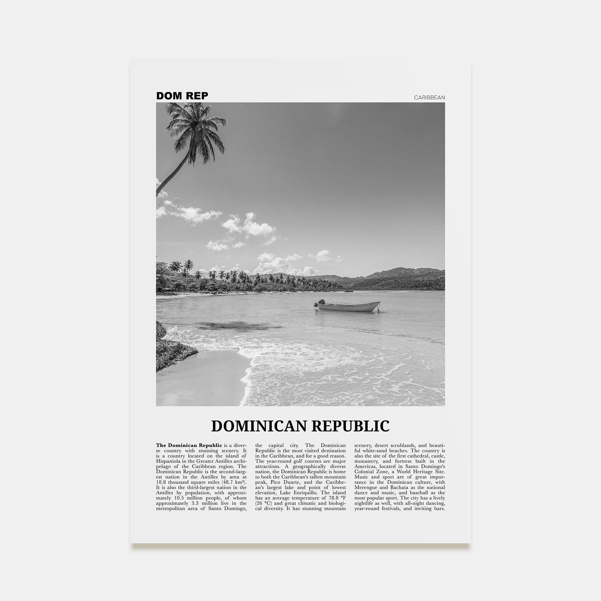 Dominican Republic Travel B&W No 2 Poster