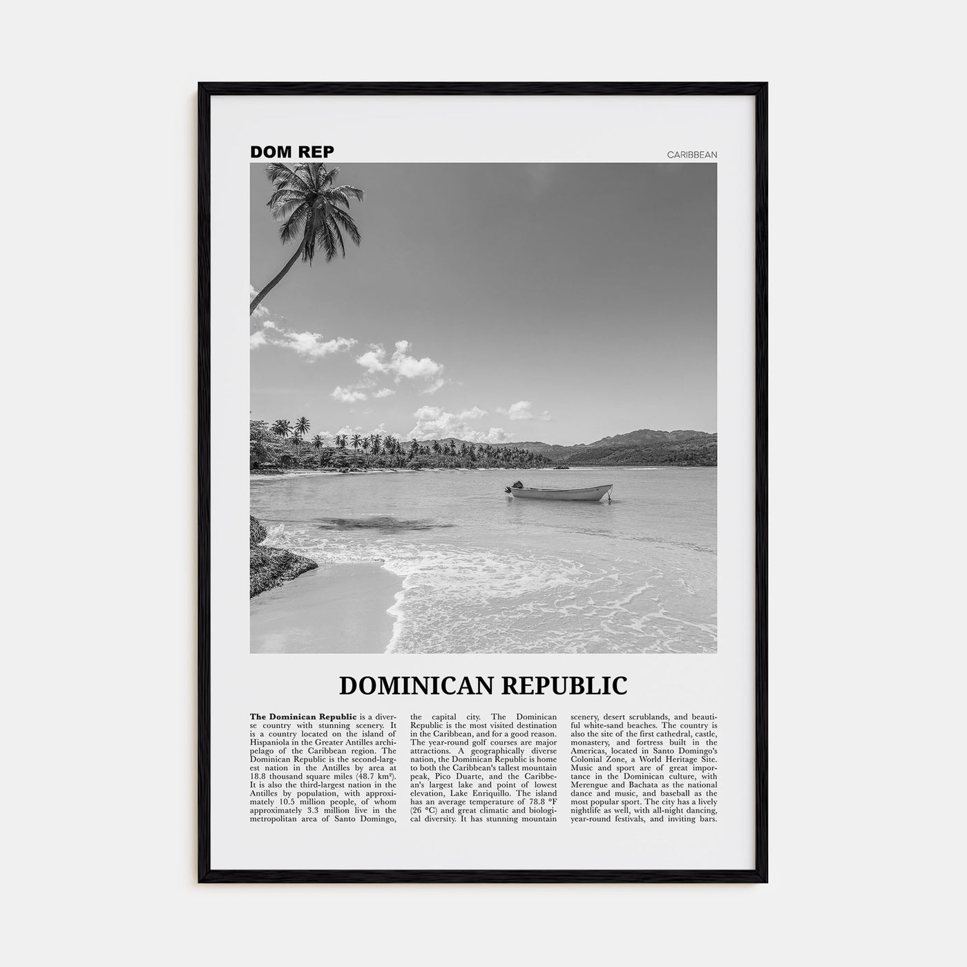 Dominican Republic Travel B&W No 2 Poster
