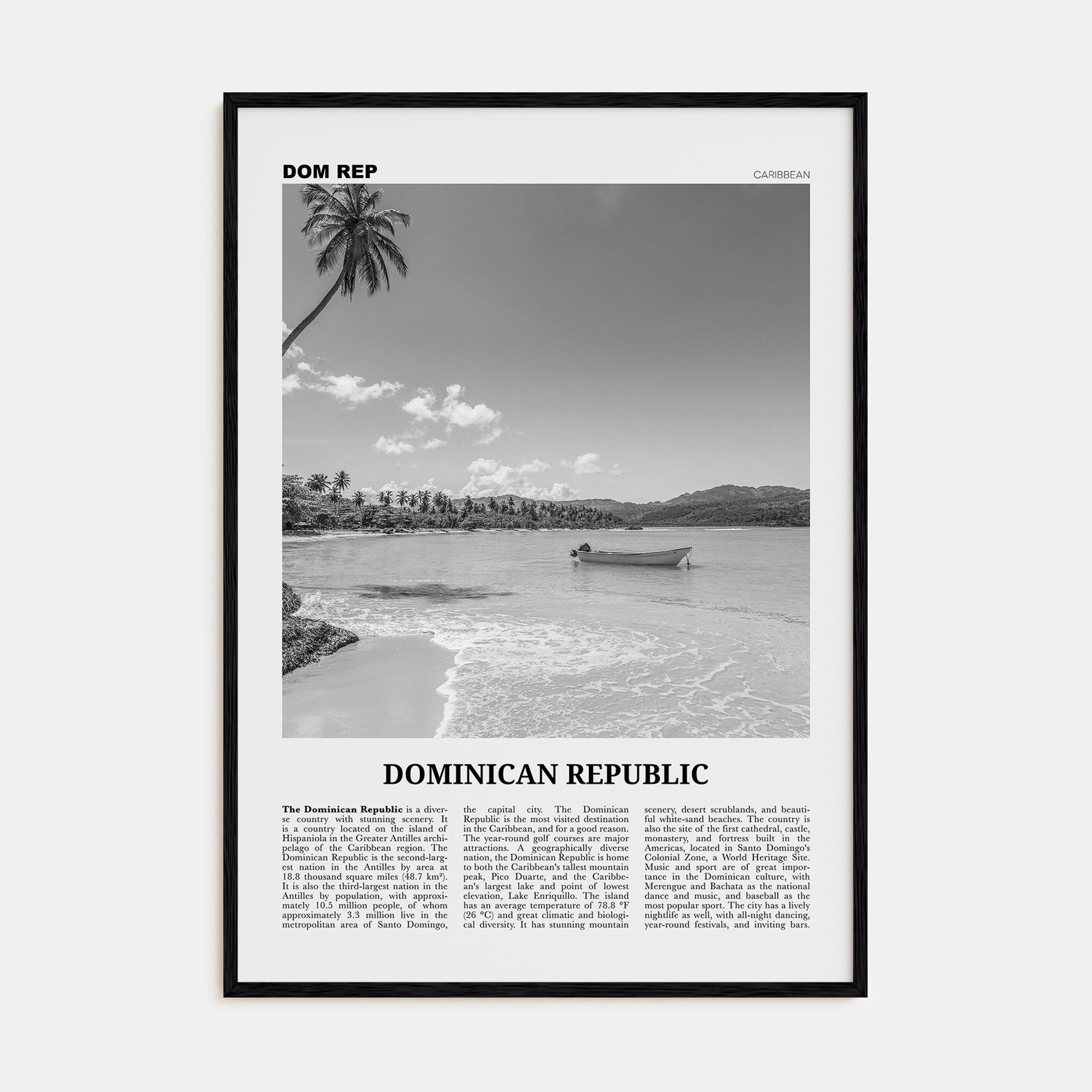 Dominican Republic Travel B&W No 2 Poster
