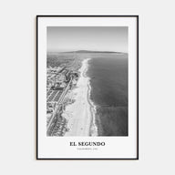 El Segundo Portrait B&W Poster