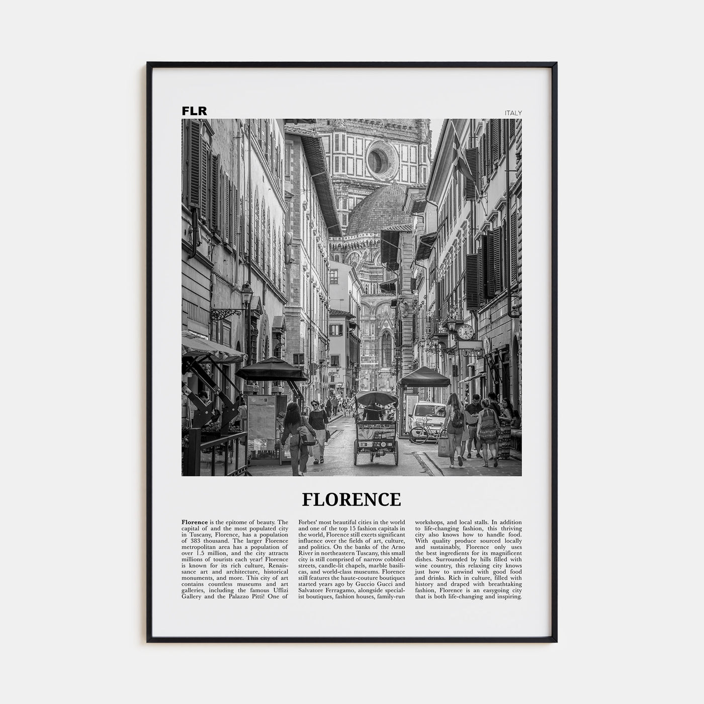 Florence Travel B&W No 3 Poster