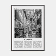Florence Travel B&W No 3 Poster