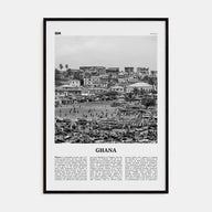 Ghana Travel B&W No 1 Poster