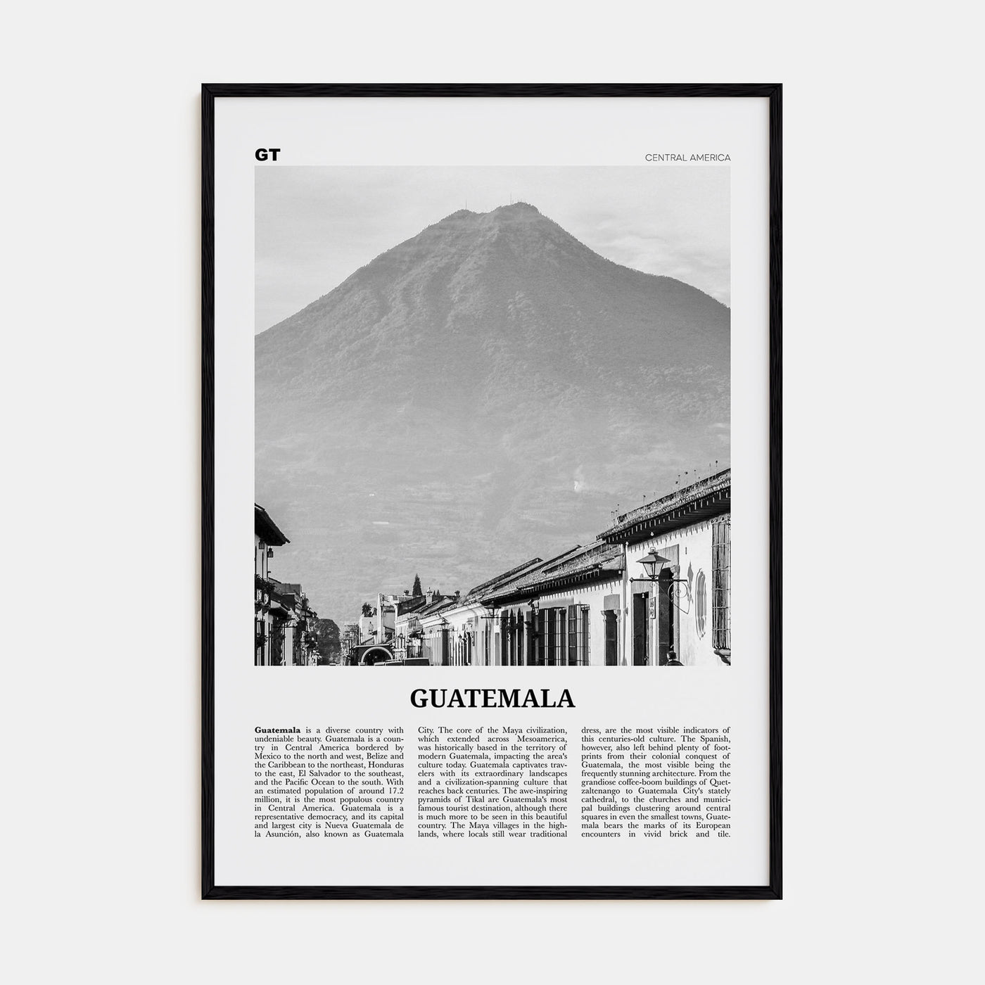 Guatemala Travel B&W No 1 Poster