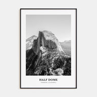 Half Dome Portrait B&W Poster