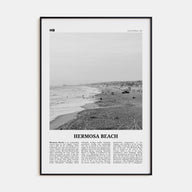 Hermosa Beach Travel B&W No 1 Poster