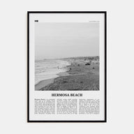 Hermosa Beach Travel B&W No 1 Poster