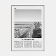 Hermosa Beach Travel B&W No 2 Poster