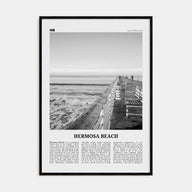 Hermosa Beach Travel B&W No 2 Poster