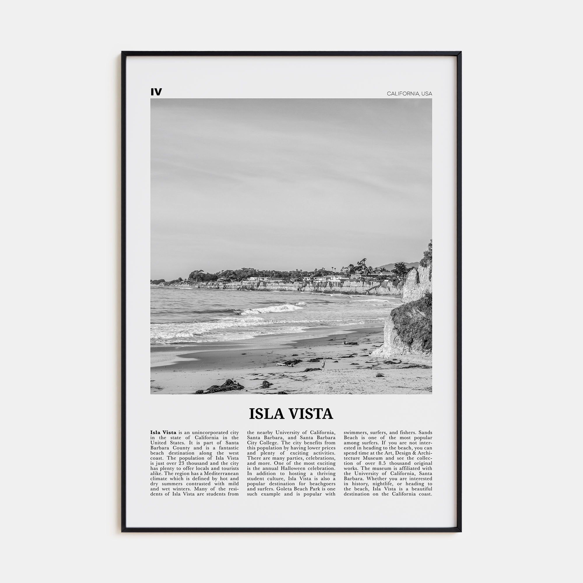 Isla Vista Travel B&W Poster