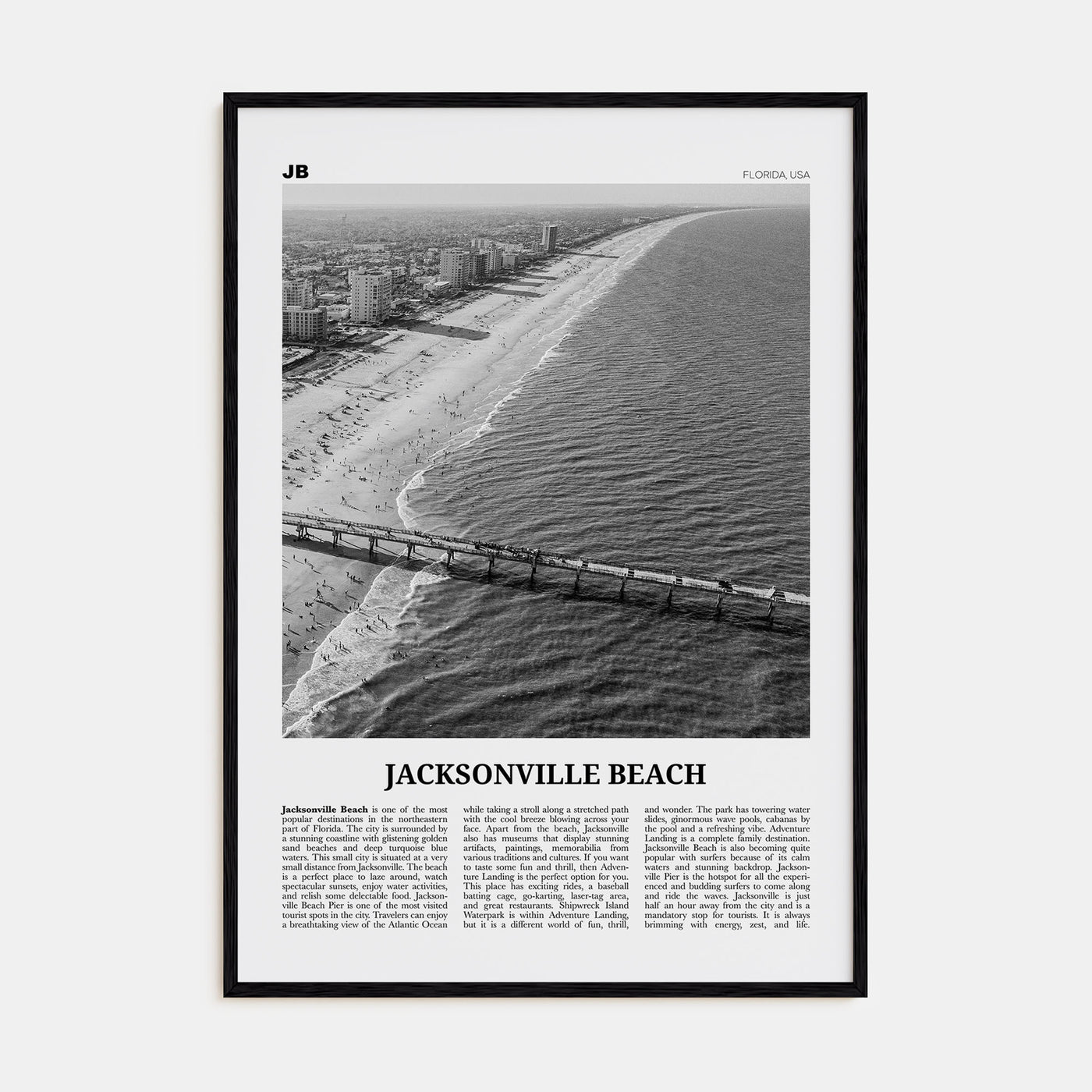 Jacksonville Beach Travel B&W Poster