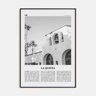 La Quinta Travel B&W No 1 Poster