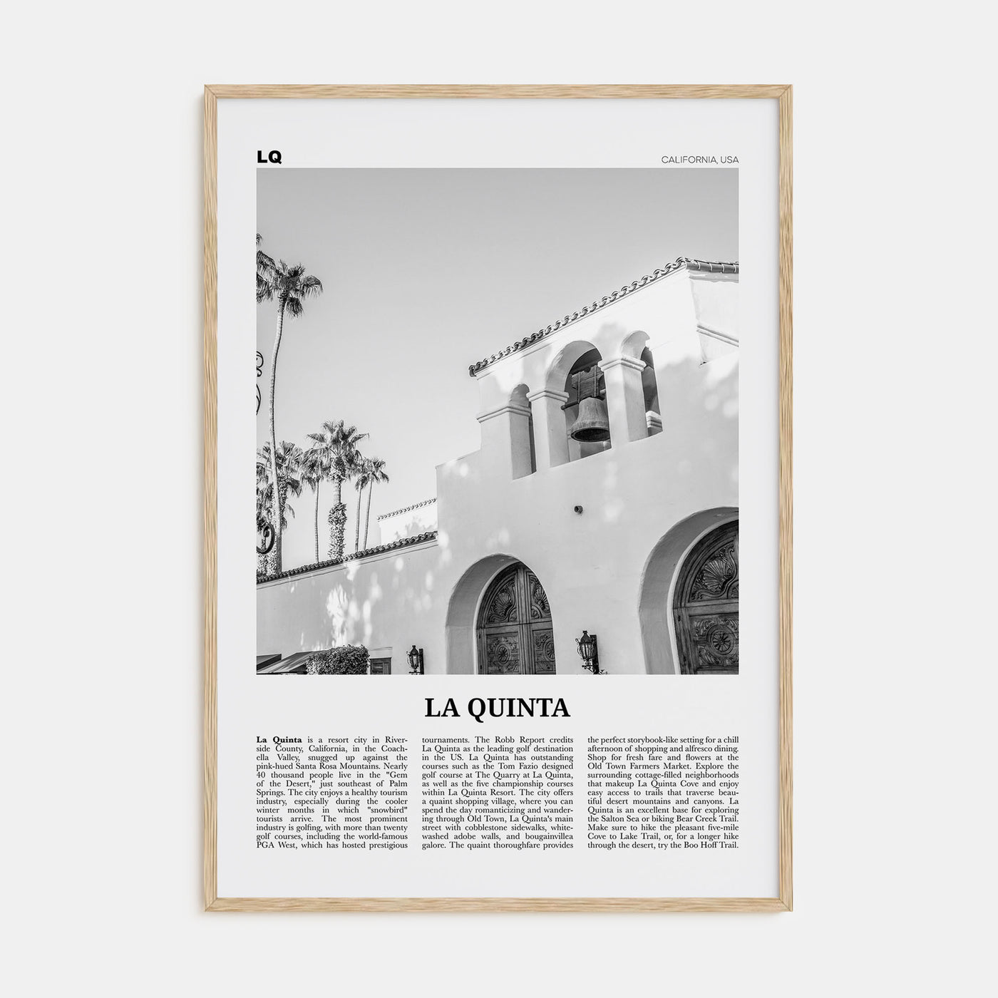 La Quinta Travel B&W No 1 Poster