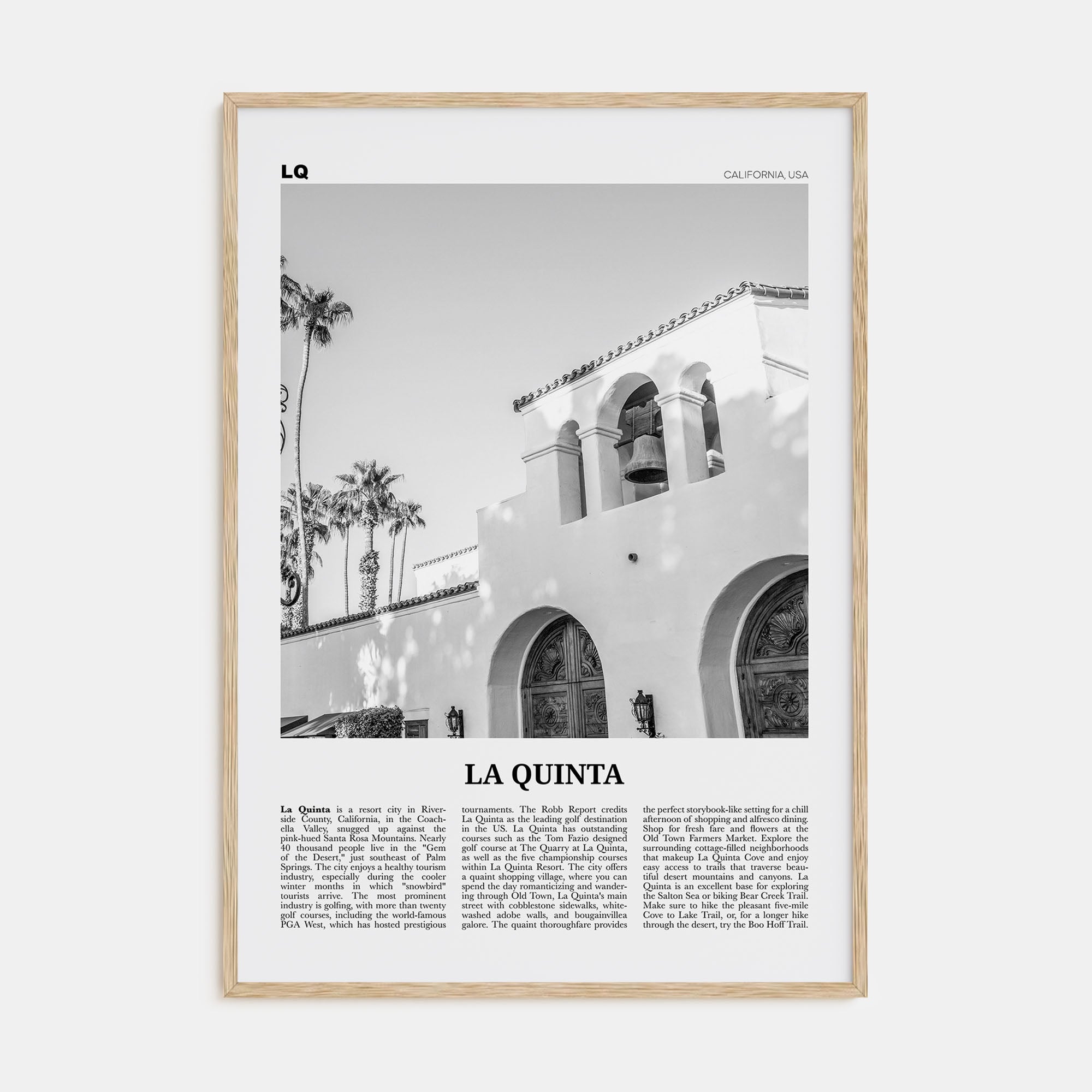 La Quinta Travel B&W No 1 Poster