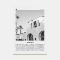 La Quinta Travel B&W No 1 Poster