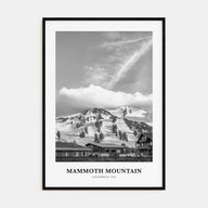 Mammoth Mountain Portrait B&W Poster