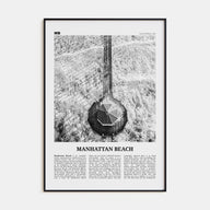 Manhattan Beach Travel B&W Poster