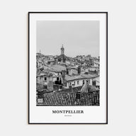 Montpellier Portrait B&W Poster
