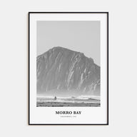 Morro Bay Portrait B&W No 1 Poster