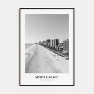 Myrtle Beach Portrait B&W Poster