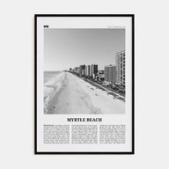 Myrtle Beach Travel B&W Poster