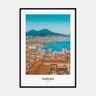 Naples, Italy Portrait Color No 2 Poster
