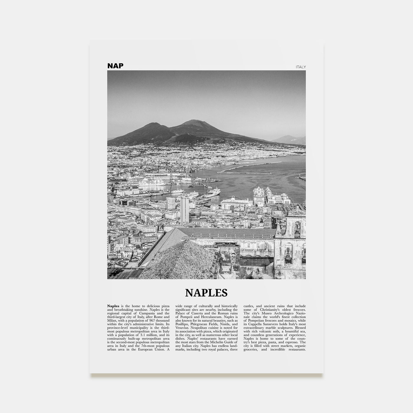 Naples, Italy Travel B&W No 1 Poster