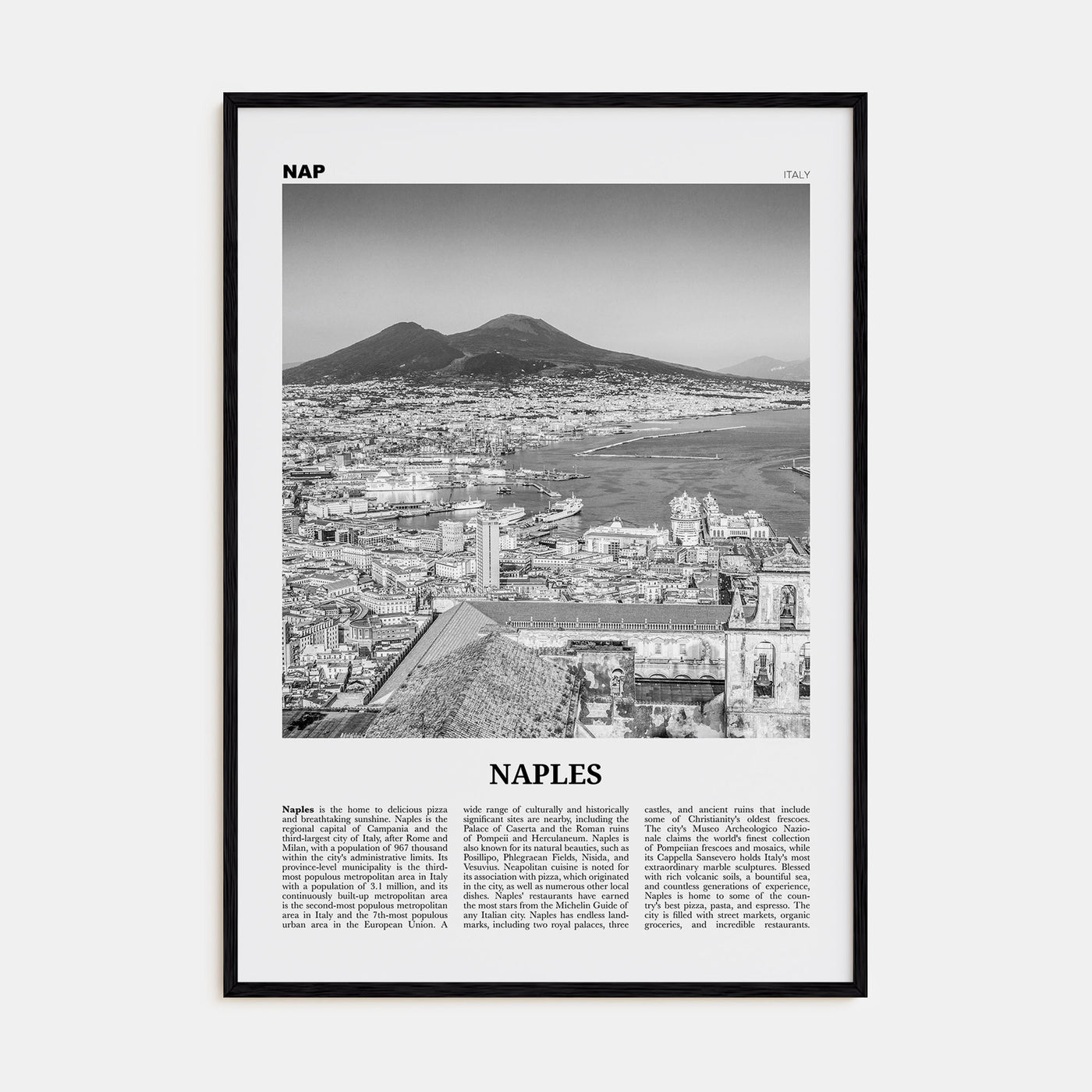 Naples, Italy Travel B&W No 1 Poster