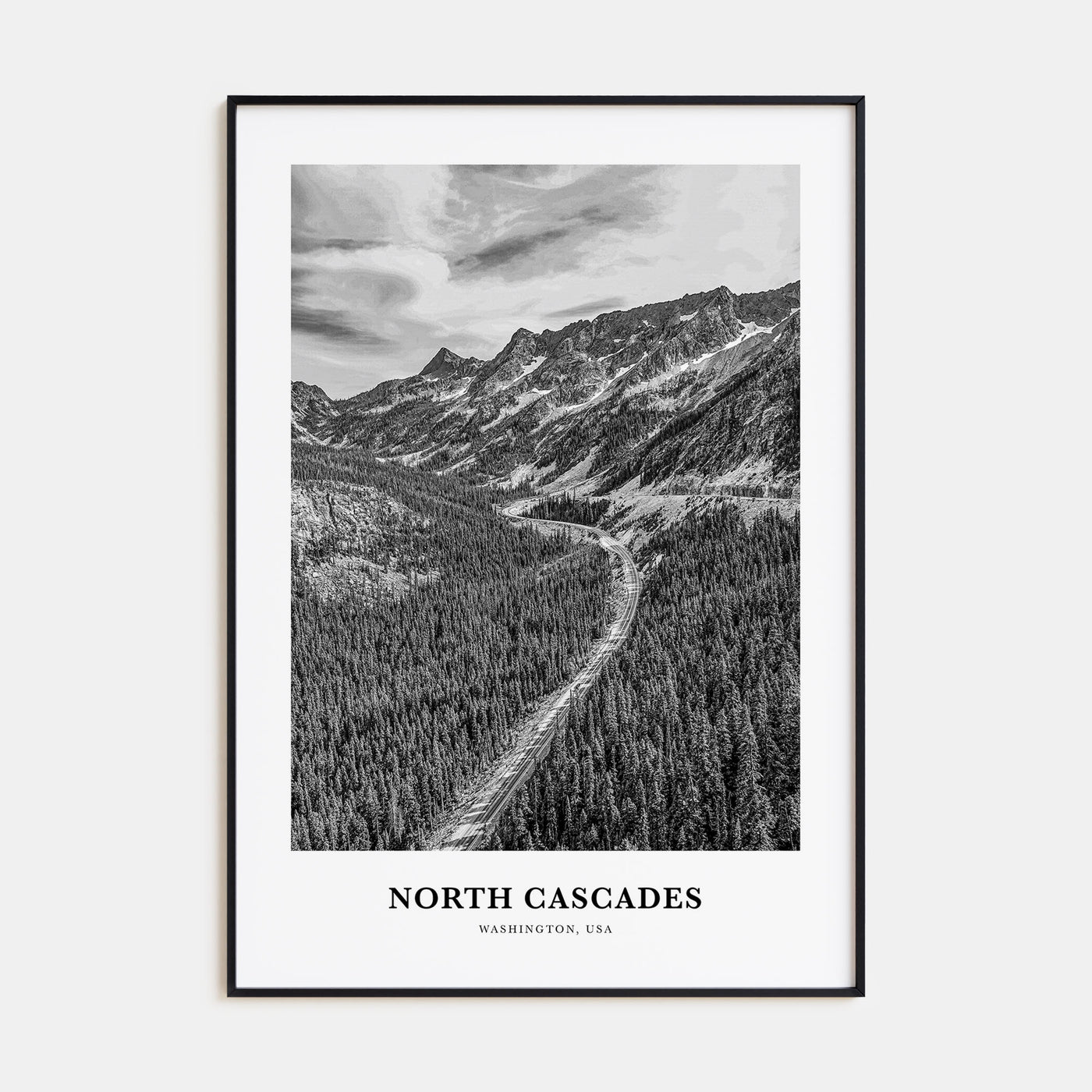 North Cascades National Park Portrait B&W Poster