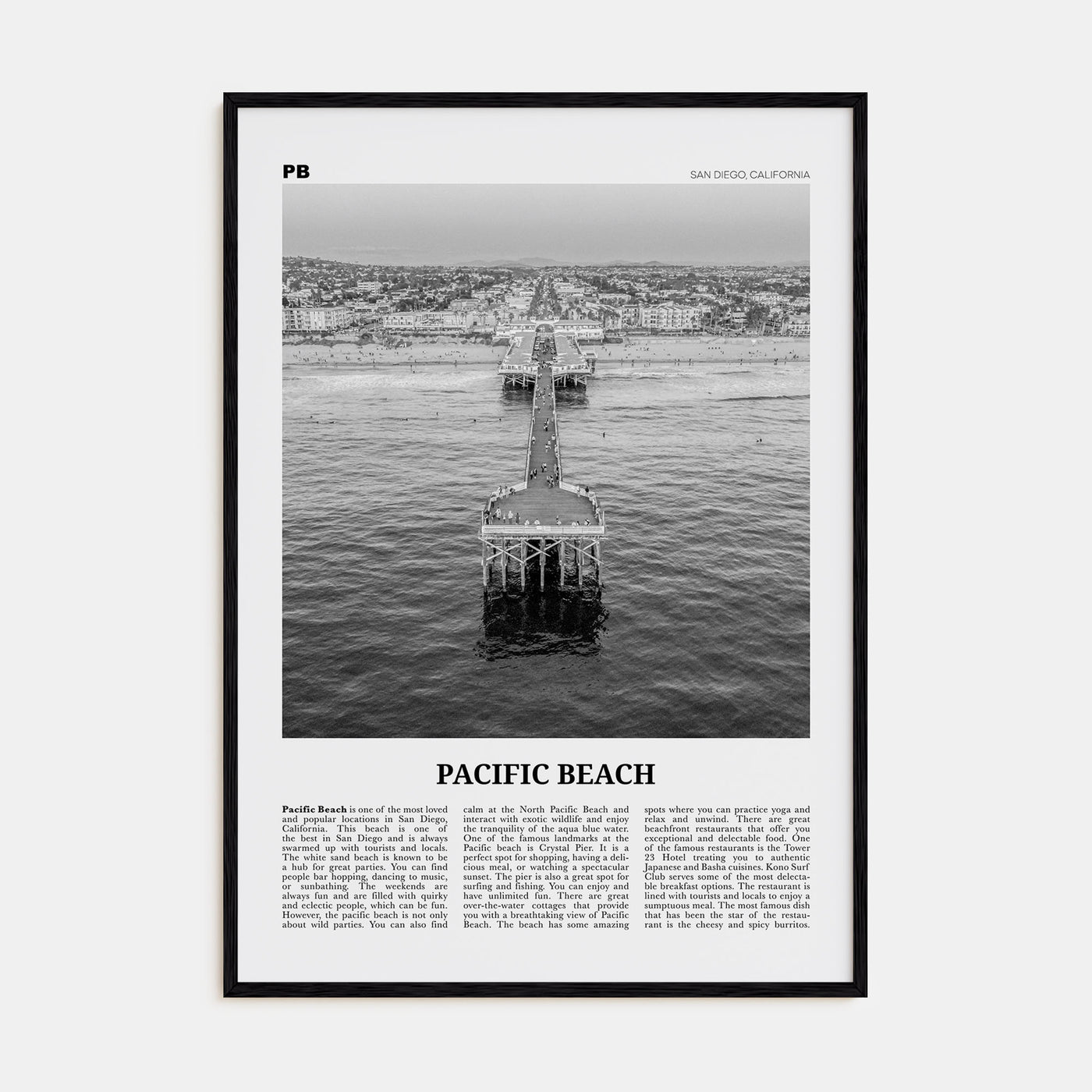 Pacific Beach Travel B&W No 1 Poster