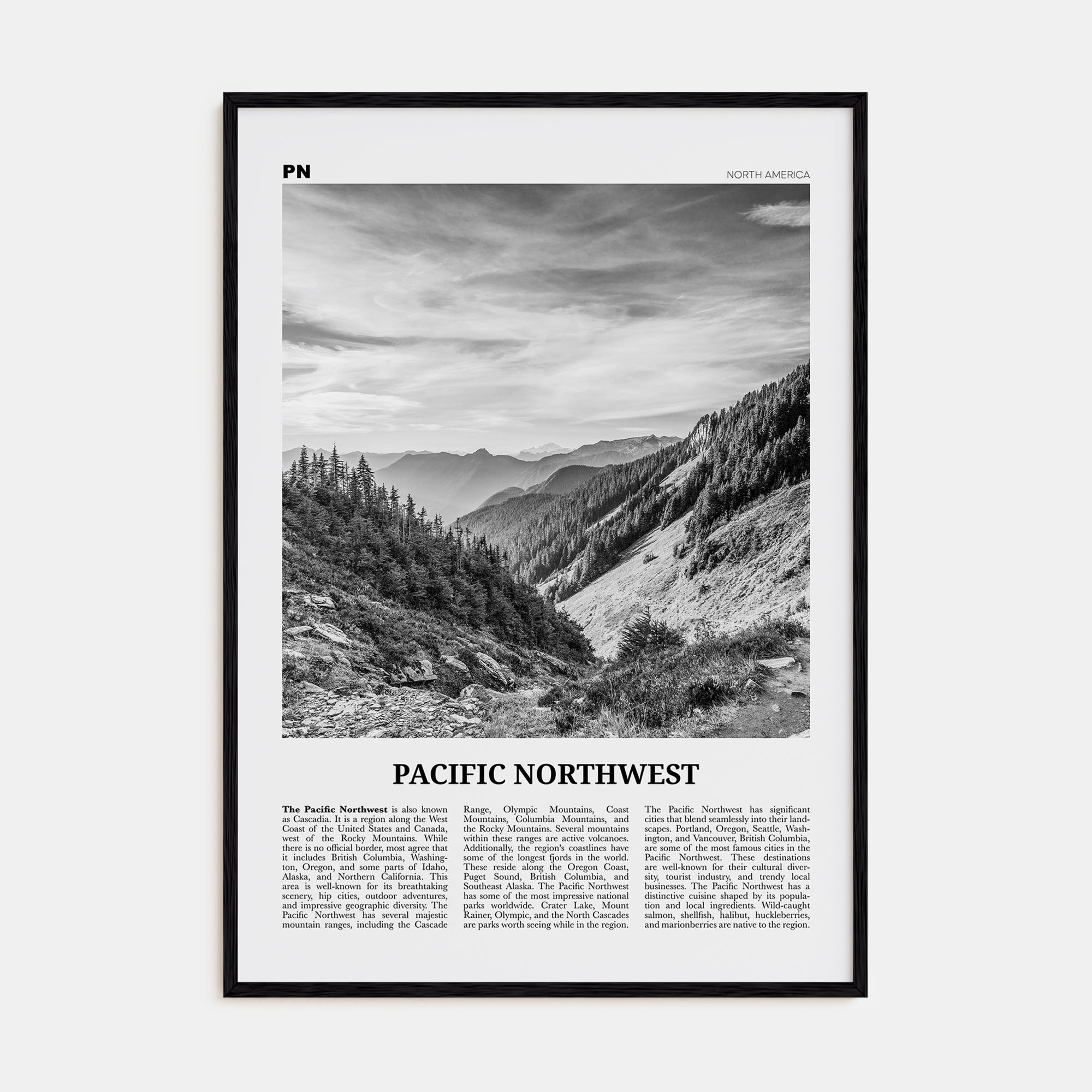 Pacific Northwest Travel B&W Poster
