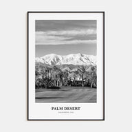 Palm Desert Portrait B&W Poster