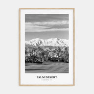 Palm Desert Portrait B&W Poster