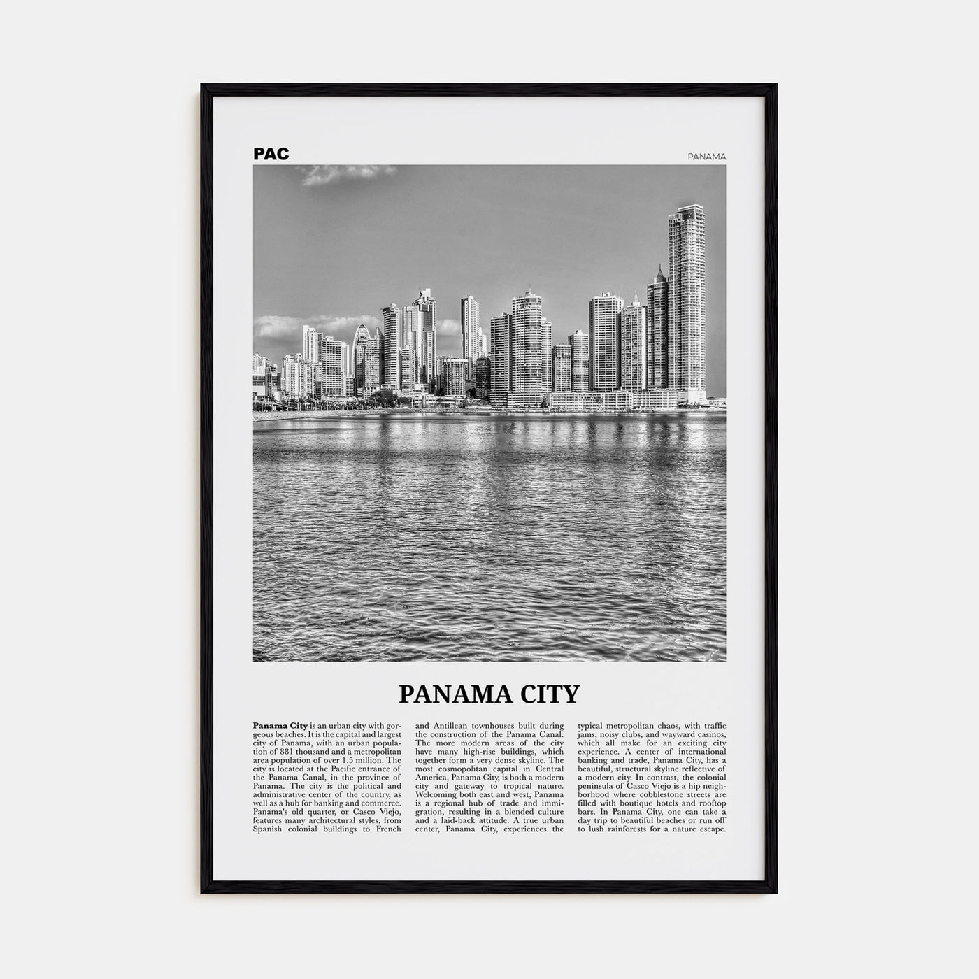 Panama City, Panama Travel B&W No 1 Poster