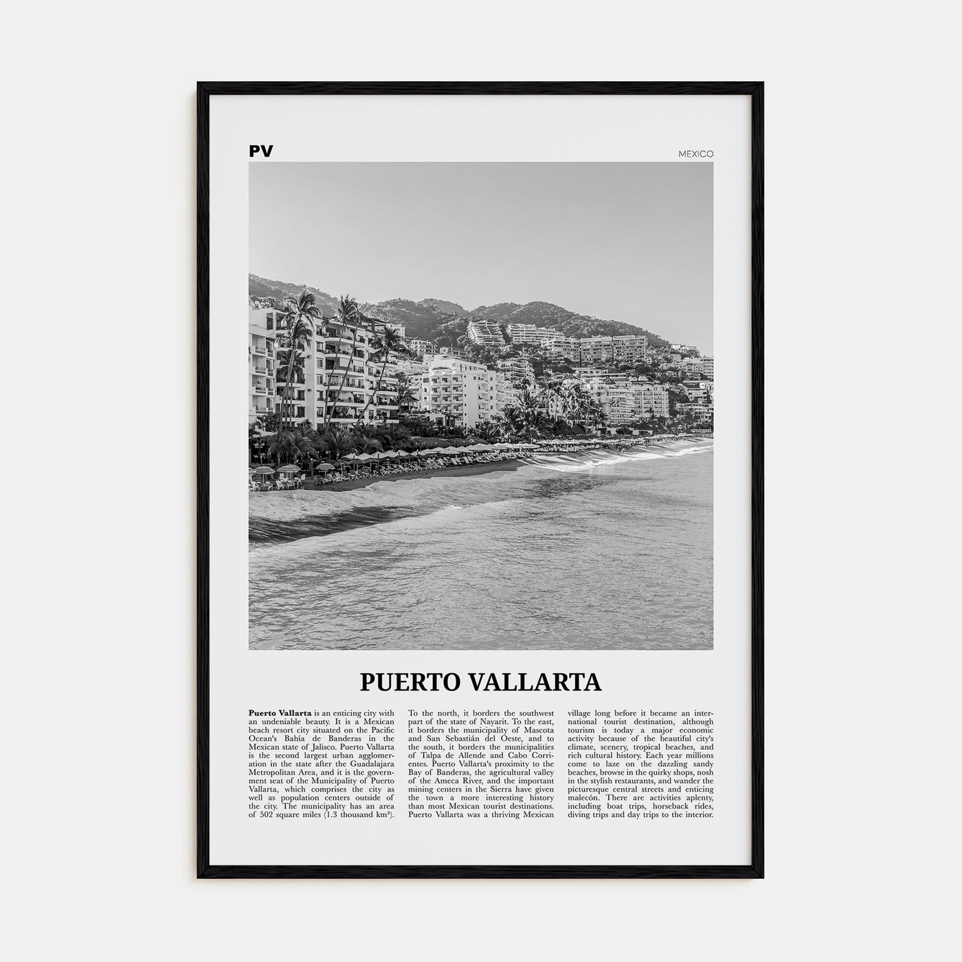 Puerto Vallarta Travel B&W Poster
