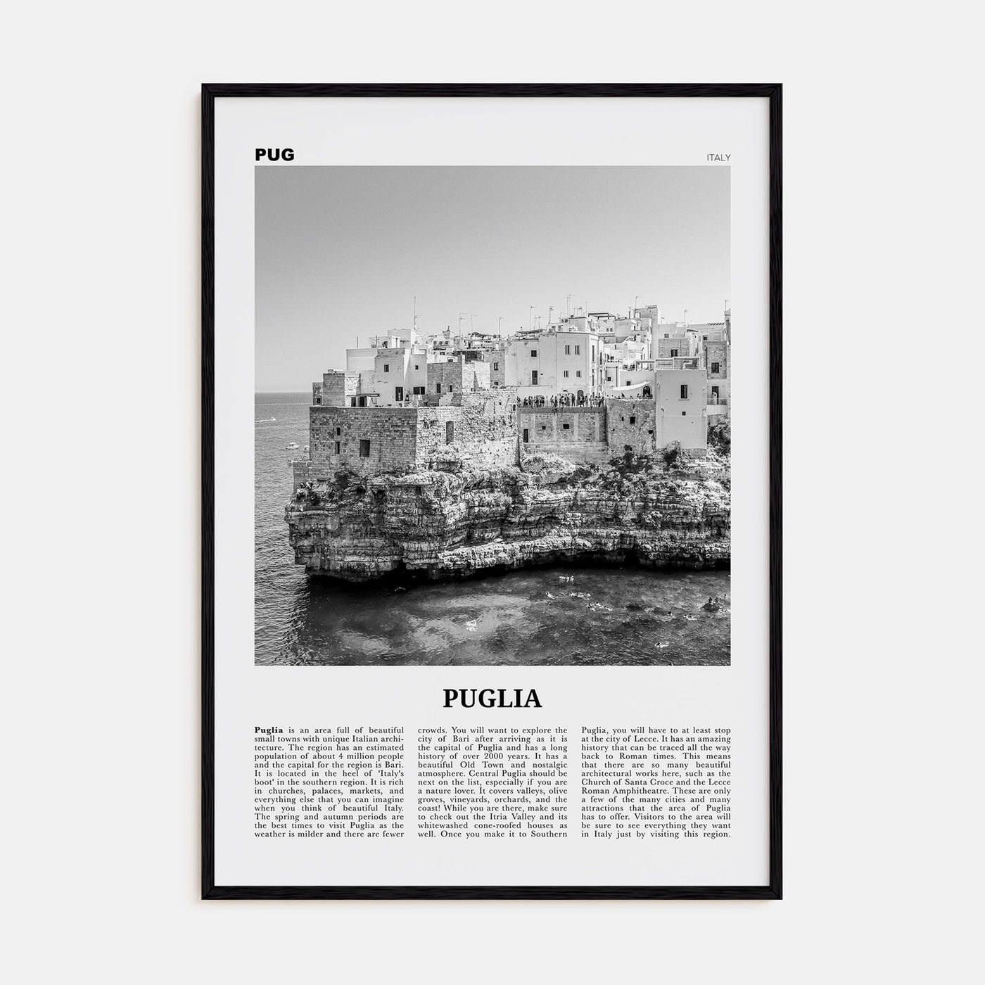 Puglia Travel B&W Poster