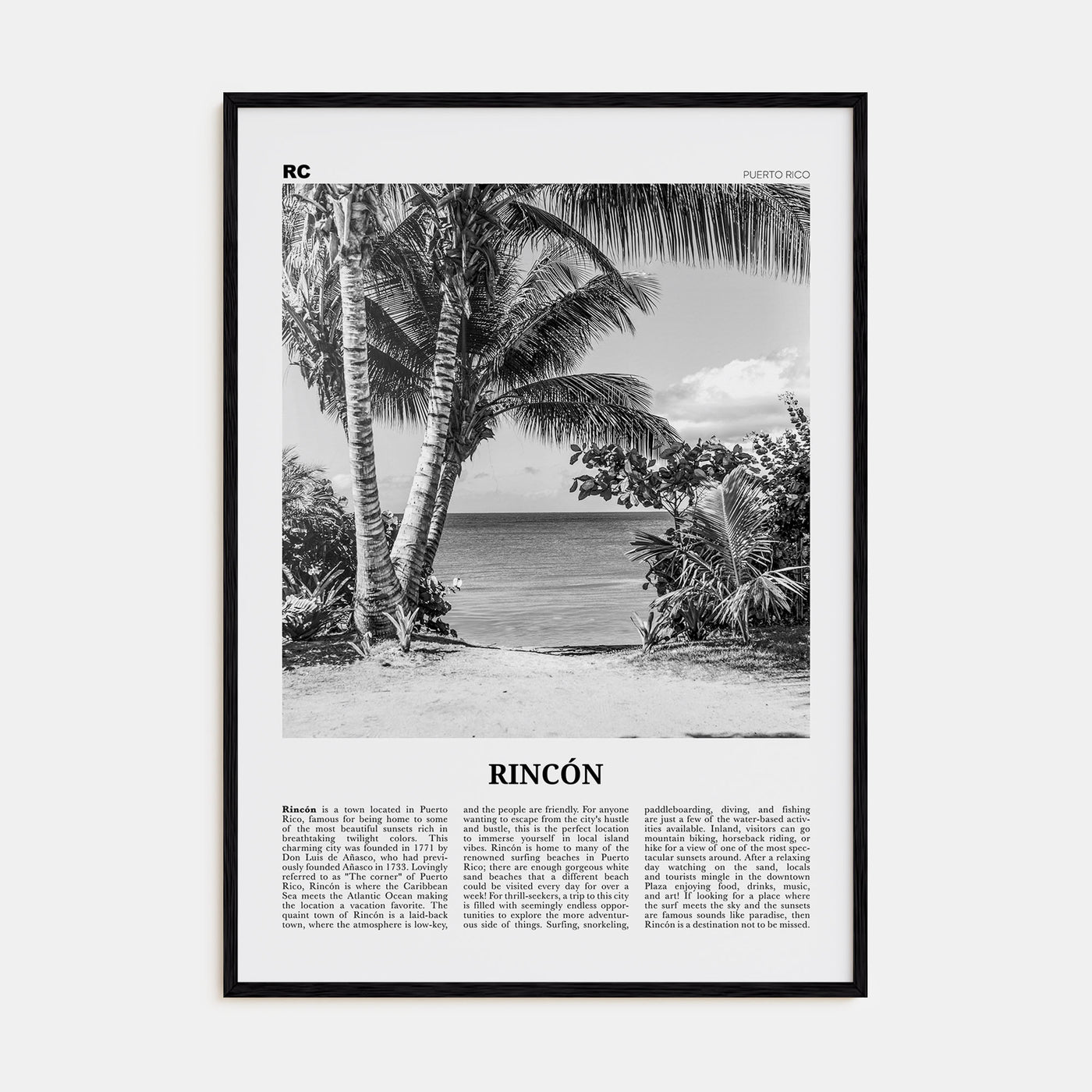 Rincón Travel B&W Poster