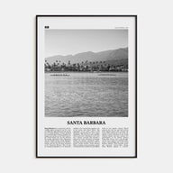 Santa Barbara Travel B&W No 3 Poster
