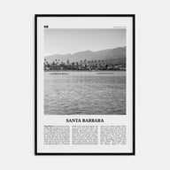 Santa Barbara Travel B&W No 3 Poster