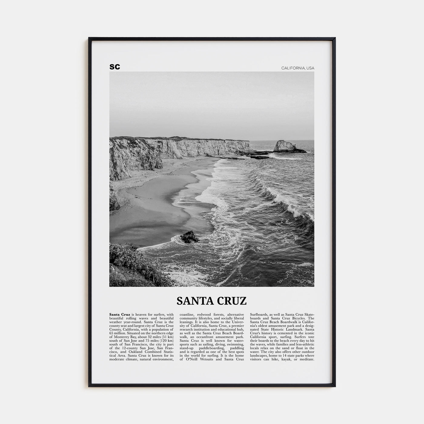 Santa Cruz Travel B&W No 1 Poster