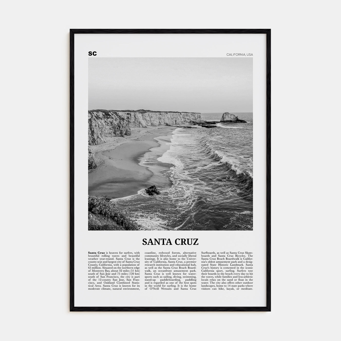 Santa Cruz Travel B&W No 1 Poster